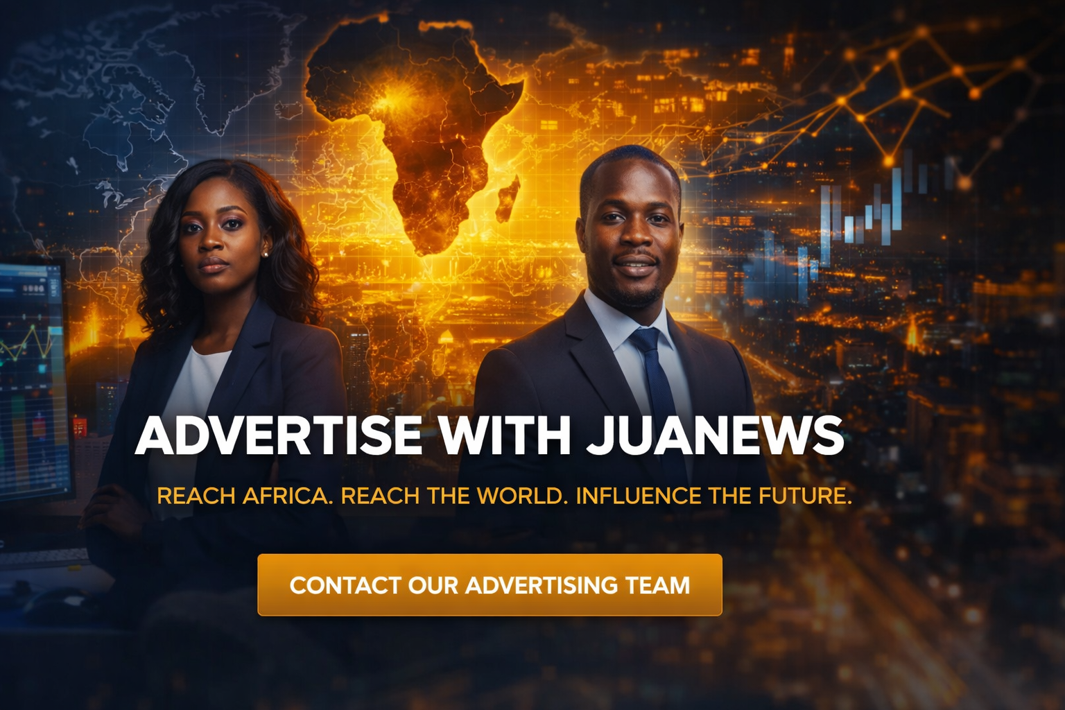 Advertise With JUANEWS – Africa’s Voice. Global Impact.